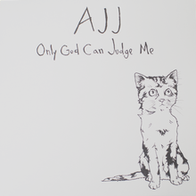 Load image into Gallery viewer, AJJ only god can judge me cover