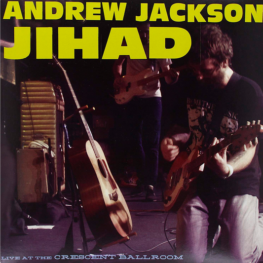 Andrew Jackson Jihad - Live at The Crescent Ballroom 2xLP